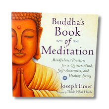Load image into Gallery viewer, Buddha's Book of Meditation - Mindfulness Practices for a Quieter Mind, Self-Awareness, and Healthy Living