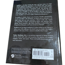 Load image into Gallery viewer, Buddhist Boot Camp by Timber Hawkeye