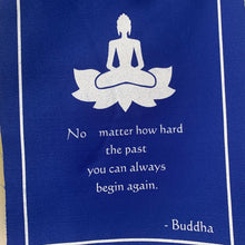Load image into Gallery viewer, Buddha Quote Prayer Flags
