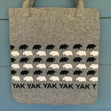 Load image into Gallery viewer, Tote Bag - Yak Yak Yak ~ Grey