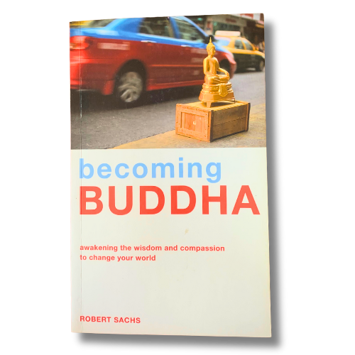 Becoming Buddha - Pre-loved