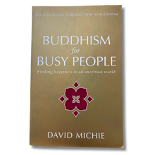 Load image into Gallery viewer, Buddhism for Busy People – Finding Happiness in an Uncertain World – Pre-loved