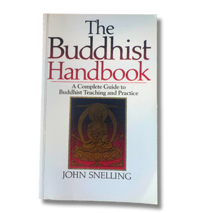 The Buddhist Handbook - A Complete Guide to Buddhist Teaching and Practice - Pre-loved