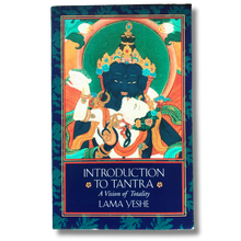 Load image into Gallery viewer, Introduction to Tantra - A Vision of Totality - Lama Yeshe - Pre-Loved Book