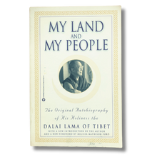 Load image into Gallery viewer, My Land and My People - The Original Autobiography of His Holiness the Dalai Lama of Tibet - Pre-loved Book