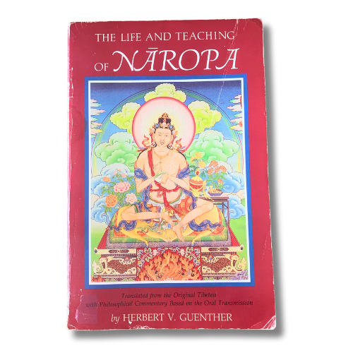The Life and Teaching of Naropa - Pre-loved
