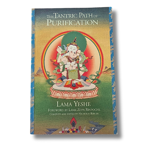 The Tantric Path of Purification  - Lama Yeshe