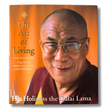 Load image into Gallery viewer, The Art of Living – A Guide to Contentment, Joy and Fulfilment (Fully Illustrated) (Pre-Loved)