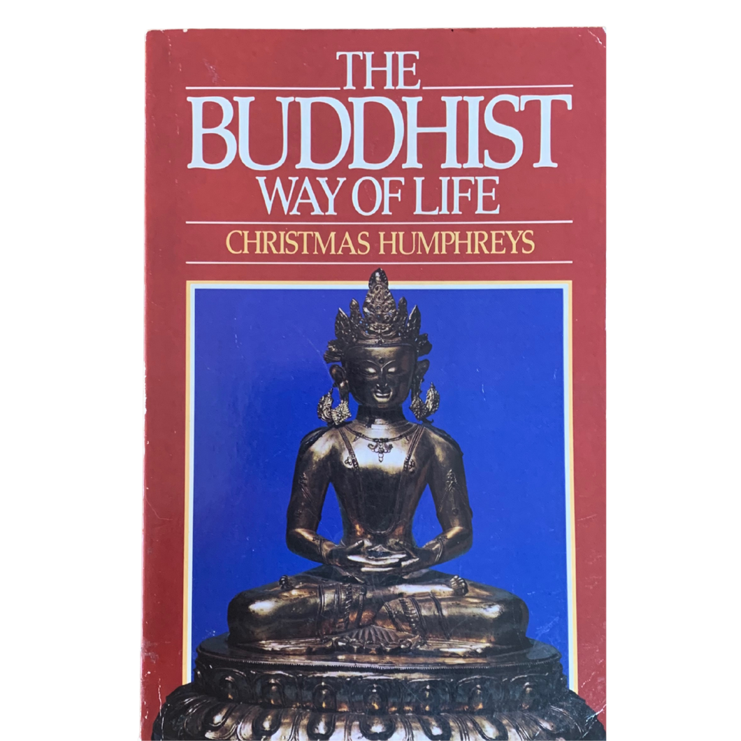 The Buddhist Way of Life - Pre-Loved