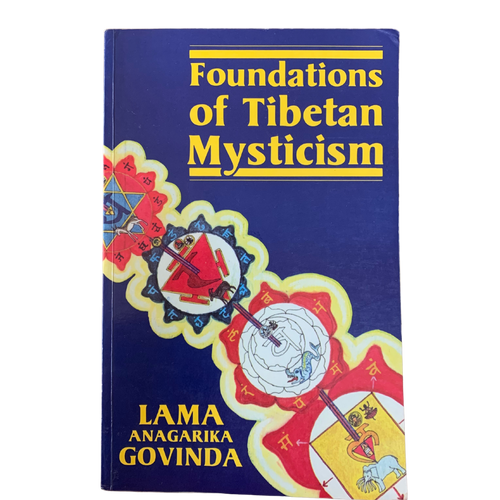 Foundations of Tibetan Mysticism - Pre-loved