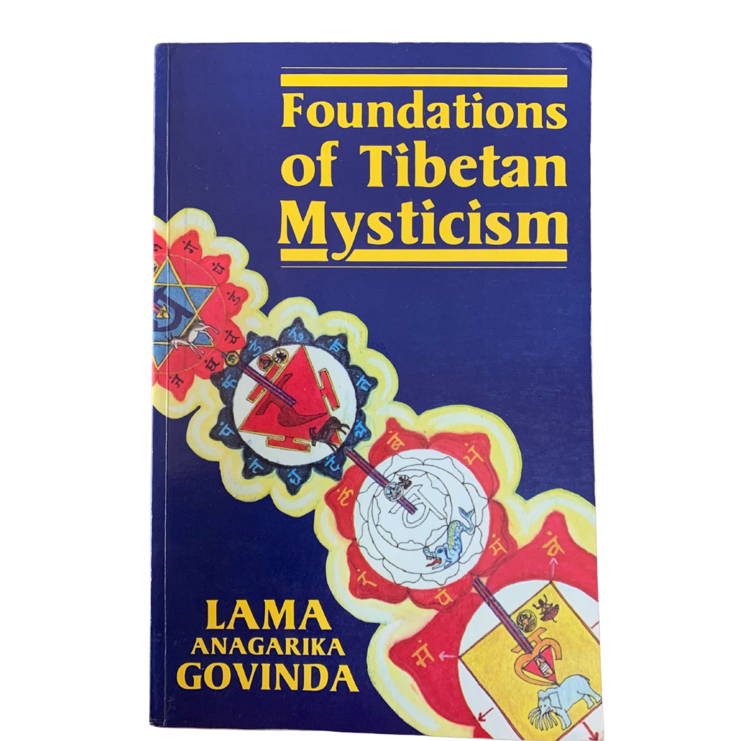 Foundations of Tibetan Mysticism - Pre-loved