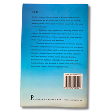 Load image into Gallery viewer, The Book of Buddhas – Ritual Symbolism Used on Buddhist Statuary and Ritual Objects – Pre-loved