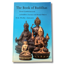 Load image into Gallery viewer, The Book of Buddhas – Ritual Symbolism Used on Buddhist Statuary and Ritual Objects – Pre-loved