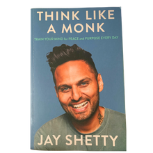 Load image into Gallery viewer, Think Like a Monk – Train Your Mind for Peace and Purpose Every Day (Pre-Loved)