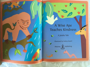Jataka Tales Series: A Wise Ape Teaches Kindness title page