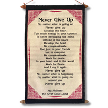 Load image into Gallery viewer, Dalai Lama Never Give Up Quote Scroll