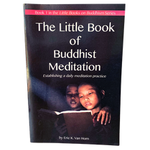 Load image into Gallery viewer, The Little Book of Buddhist Meditation - Establishing a Daily Meditation Practice