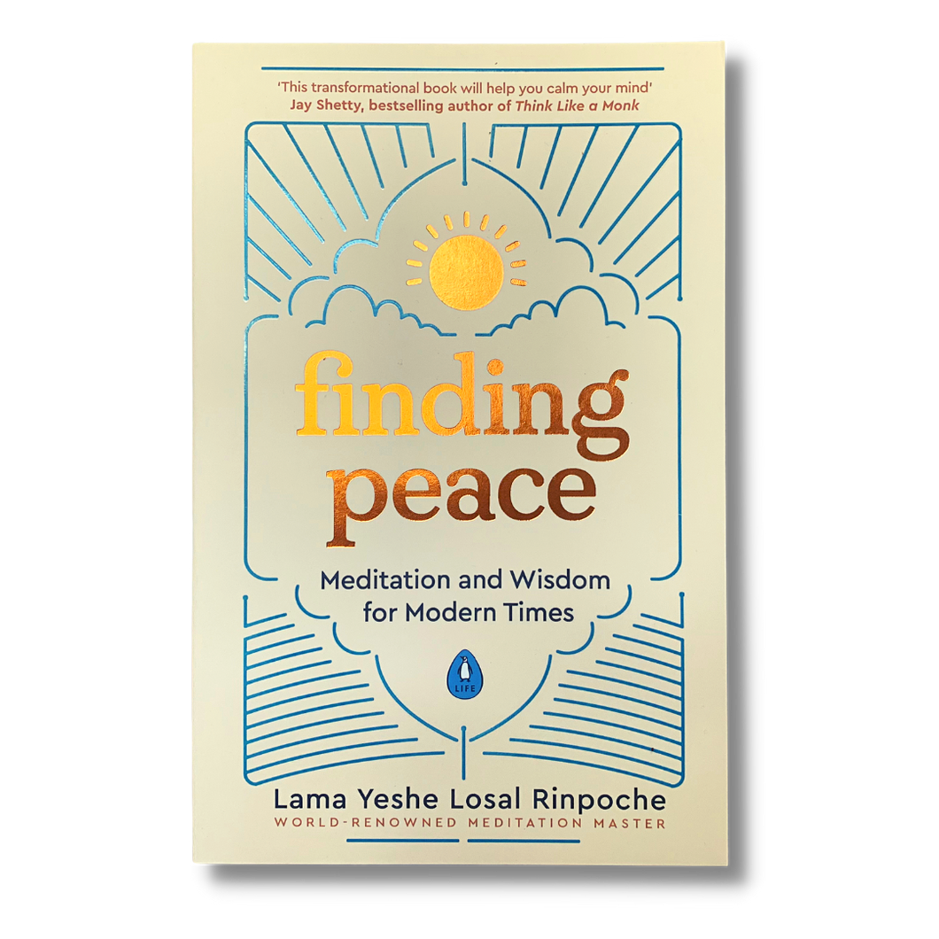 Finding Peace - Meditation and Wisdom for Modern Times