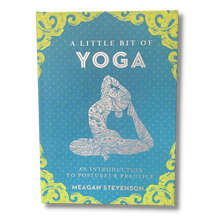 Load image into Gallery viewer, A Little Bit of Yoga ~ An Introduction to Postures &amp; Practice
