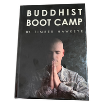 Load image into Gallery viewer, Buddhist Boot Camp by Timber Hawkeye